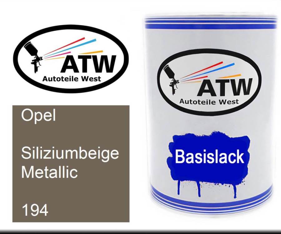 Opel, Siliziumbeige Metallic, 194: 500ml Lackdose, von ATW Autoteile West.